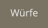 Würfe